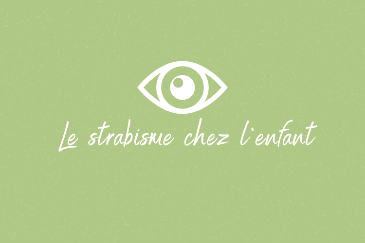 Strabisme chez l’enfant en Suisse romande : quand les deux yeux ne travaillent pas ensemble