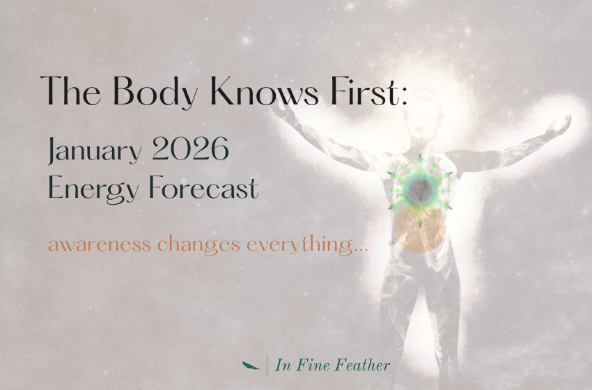 The Body Knows First: January 2026 Energy Forecast