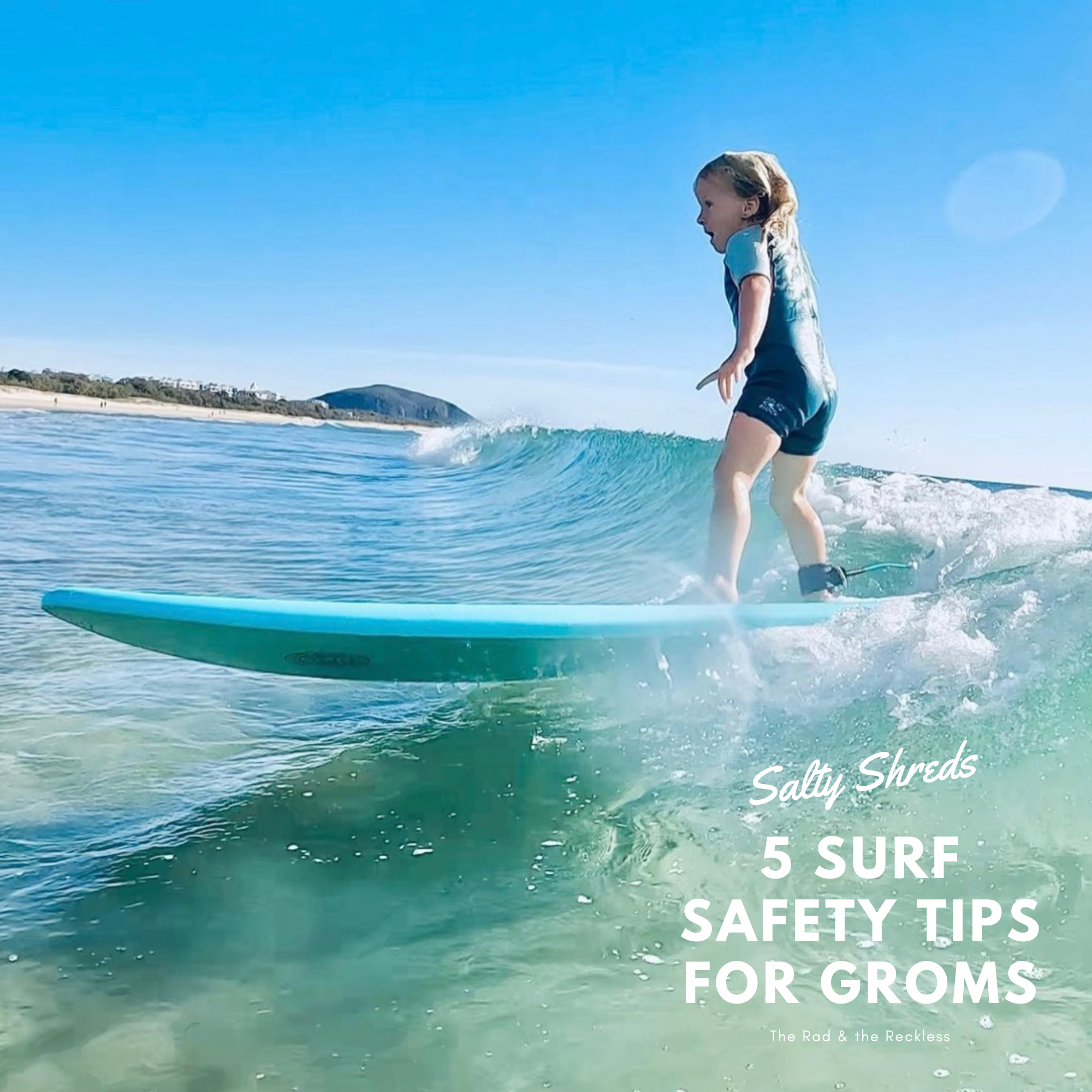 A kid surfing a wave with the text "Salty Shreds: 5 Surf Safety Tips for Groms"