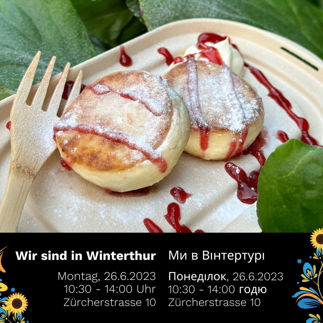 🔥 Liebe Leute
Wir sind morgen Montag, 23.6.2023, wieder in Winterthur unterwegs! Ab 10:30 Uhr kannst du nach Herzenslust Wareniki, Sirniki schlemmen. &Uuml;brigens, morgen wartet noch eine kulinarisch &Uuml;berraschung auf dich!

Wir freuen uns auf 