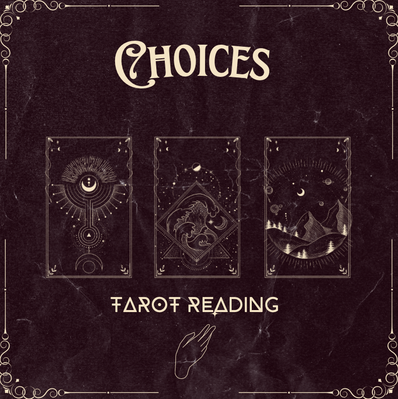 Choice Tarot Reading