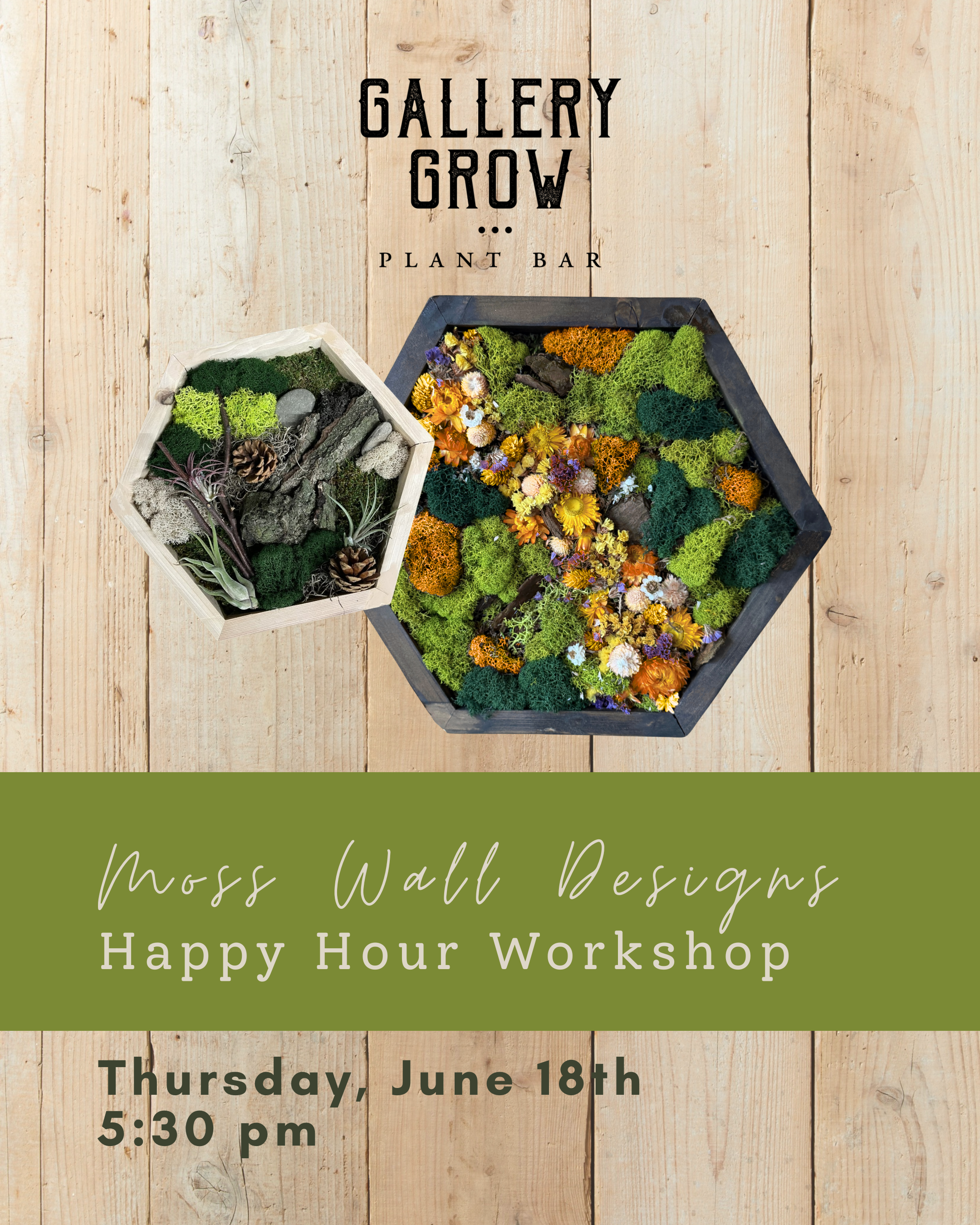 Moss Wall Designs Happy Hour Workshop