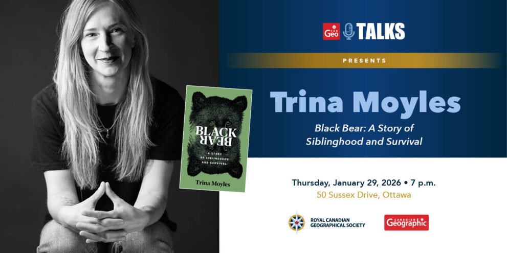 Can Geo Talks Presents: Trina Moyles - Black Bear
