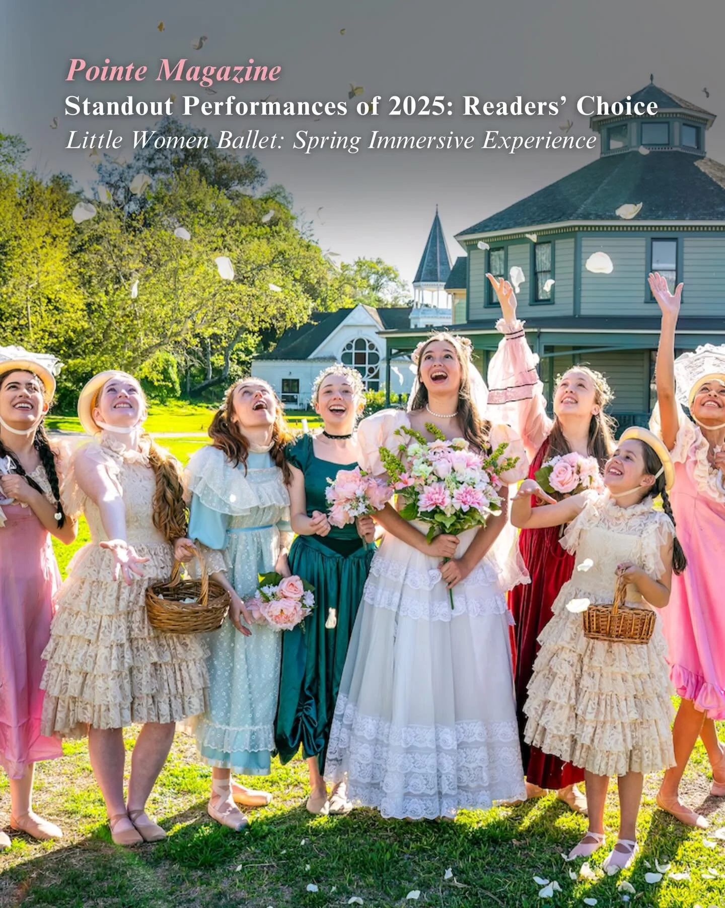 Little Women Ballet grateful to be selected as one of Pointe Magazine&rsquo;s Readers&rsquo; Choices for Standout Performances of 2025 for our Spring Immersive Experience!✨🩰

Thank you to our wonderful cast and crew for helping bring our Spring Imme