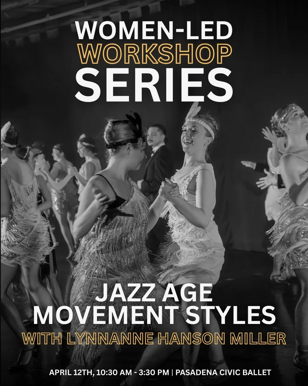 JAZZ AGE MOVEMENT STYLES with Lynnanne Hanson Miller 🩰💛

Our Women-Led Workshop Series on April 12th has 4 amazing workshops, all led by members of the Little Women Ballet community!

Jazz Age Movement Styles &mdash; in celebration of LWBC&rsquo;s 