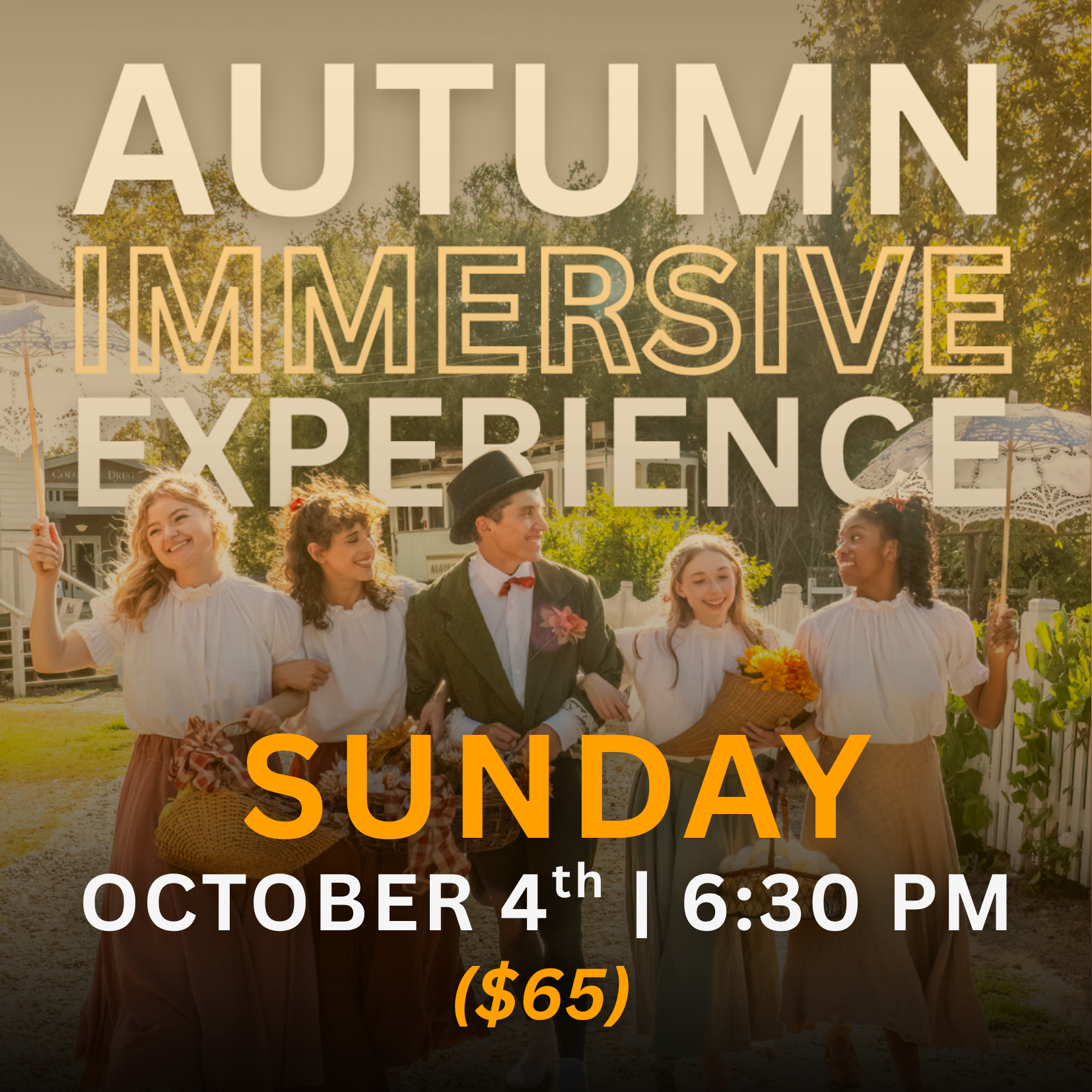 AUTUMN IMMERSIVE | SUNDAY, OCTOBER 4th | 6:30 PM