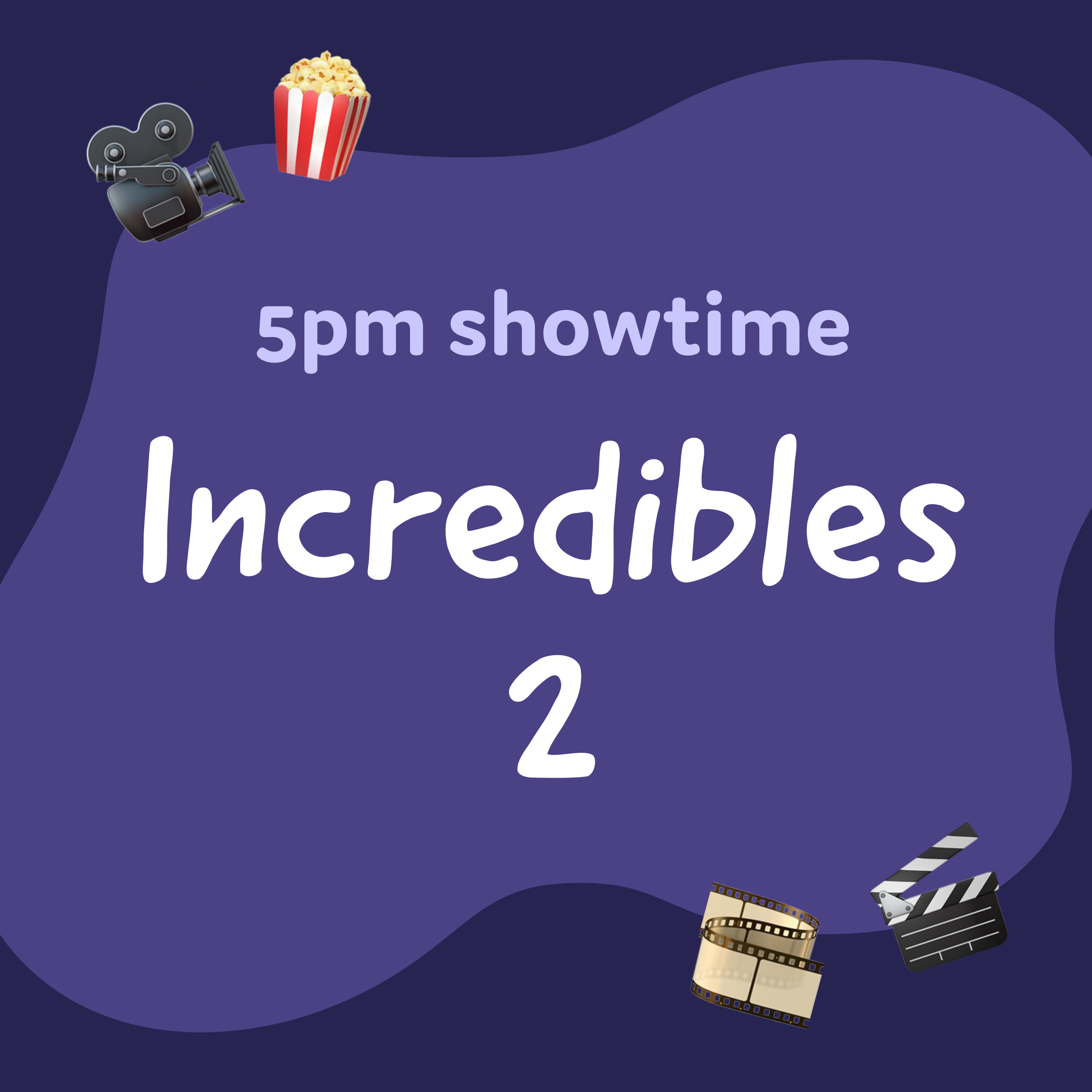 Movie night: Incredibles 2