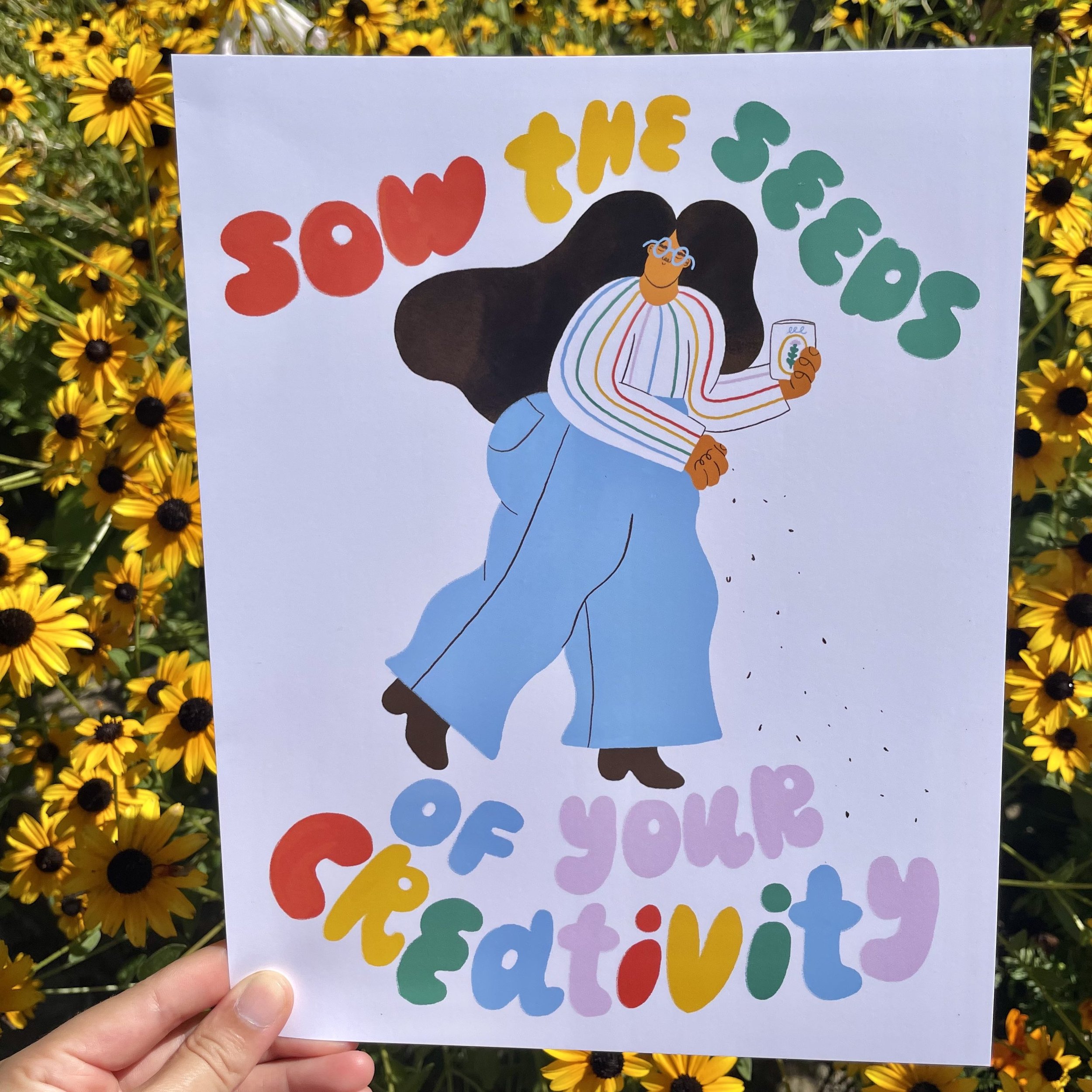 SowTheSeedsOfYourCreativity8x10.jpg
