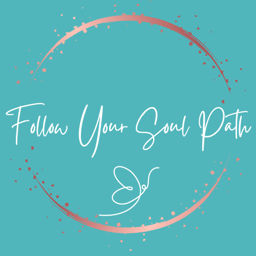 Follow Your Soul Path