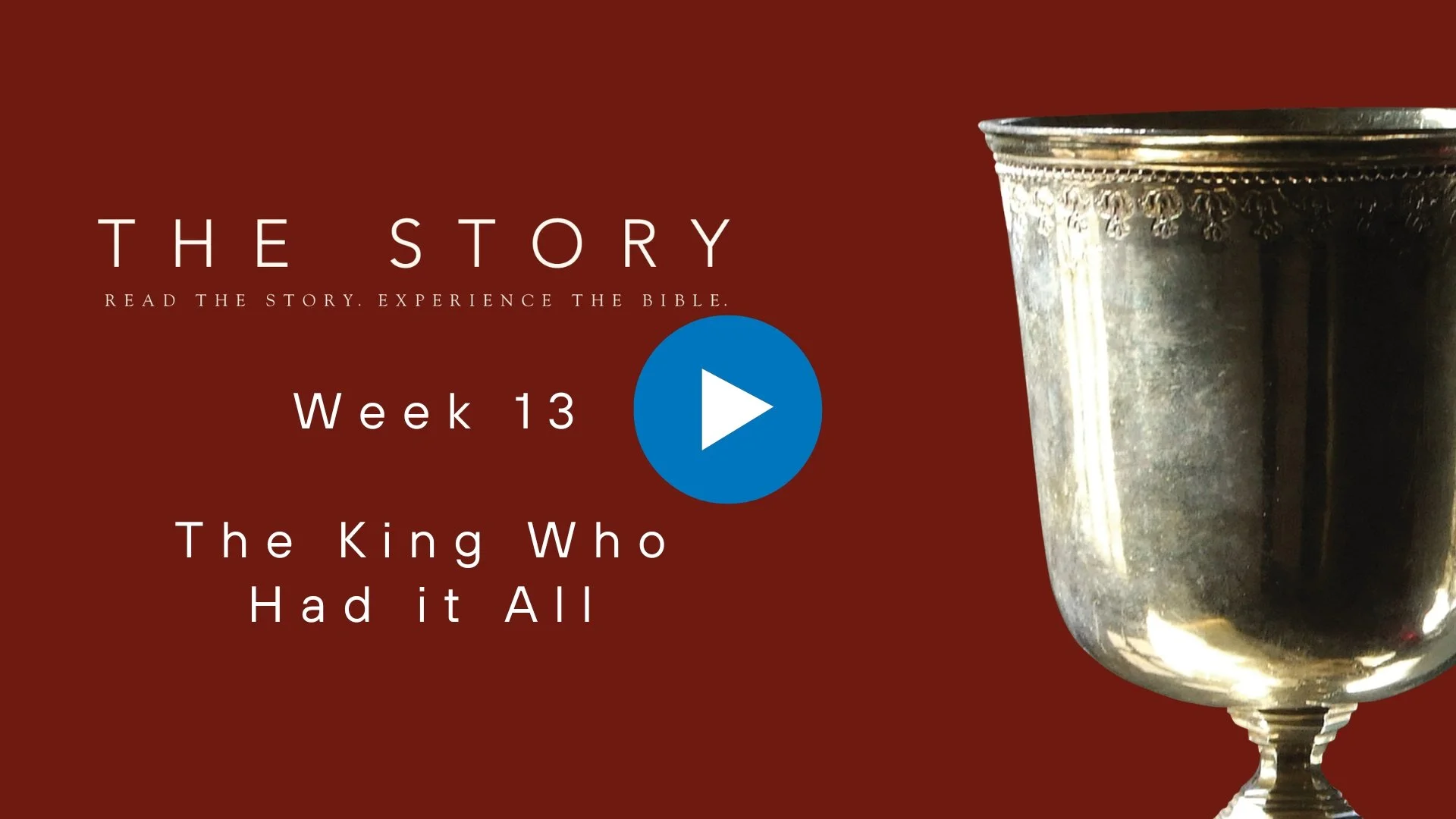 The Story Series: The King Who Had it All