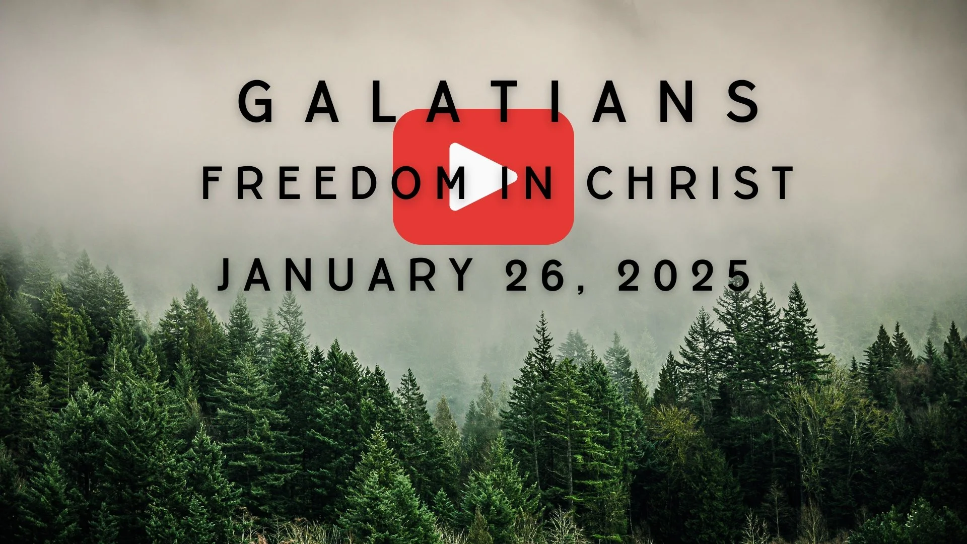 Galatians: Freedom in Christ