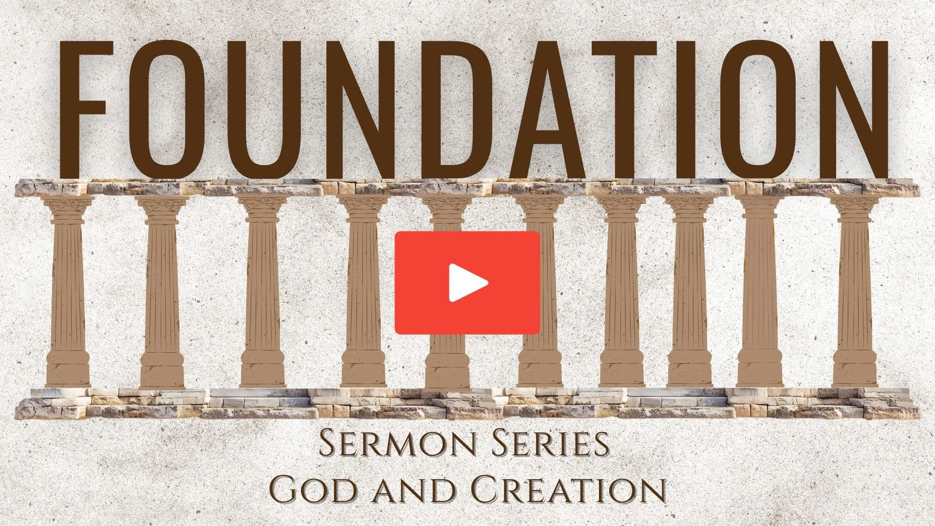 Foundation: God and Creation