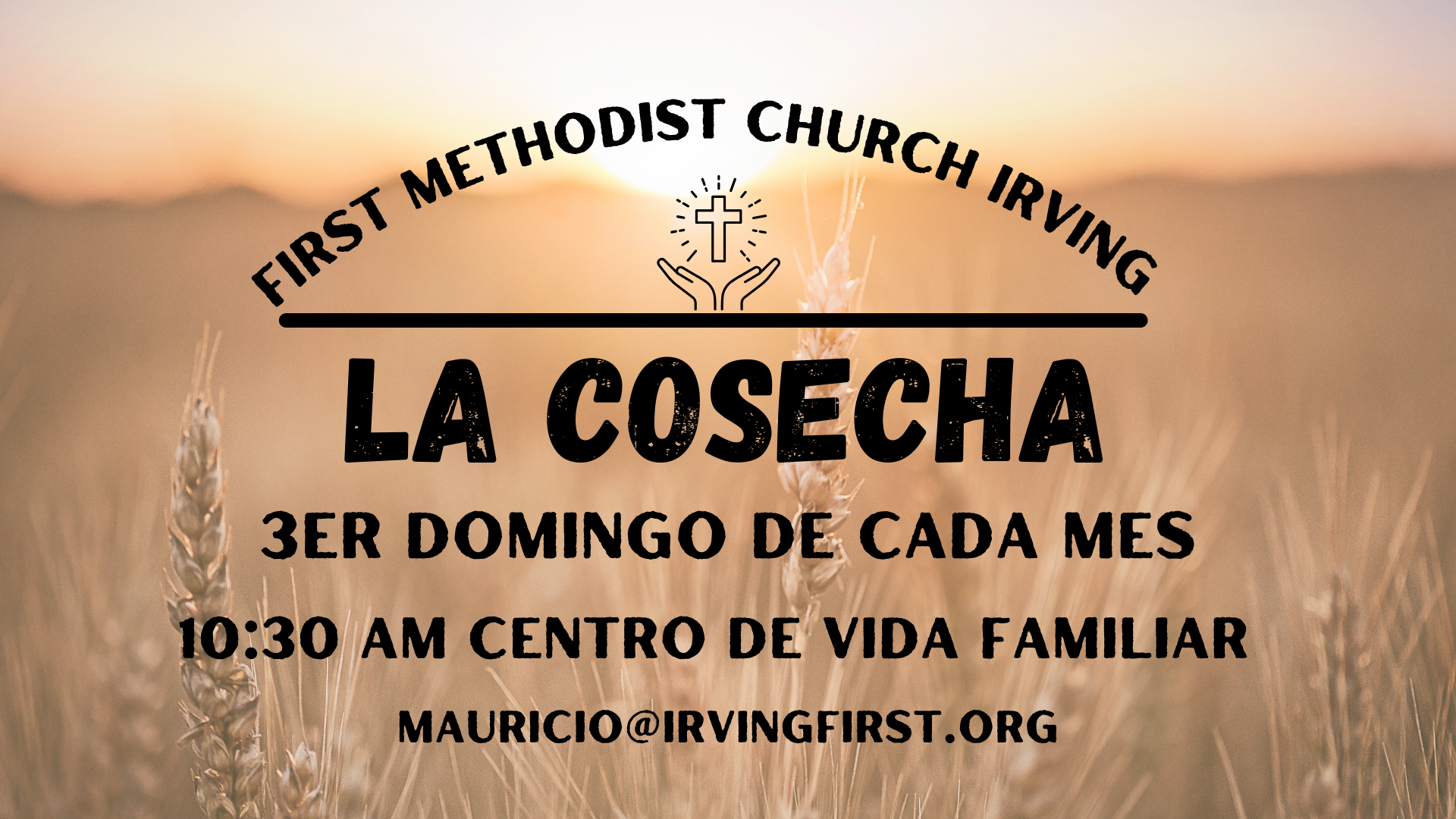 La Cosecha — First Methodist Irving