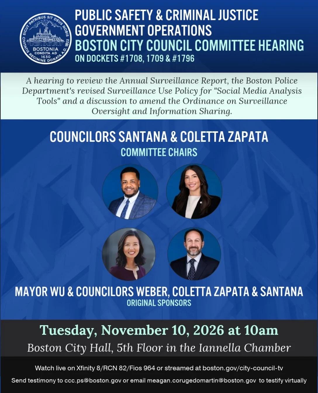 As Chair of the Public Safety and Criminal Justice Committee, our office will be hosting a joint in person hearing with the Government Operations Committee on Tuesday November at 10am to review the Annual Surveillance Report, the Boston Police Depart