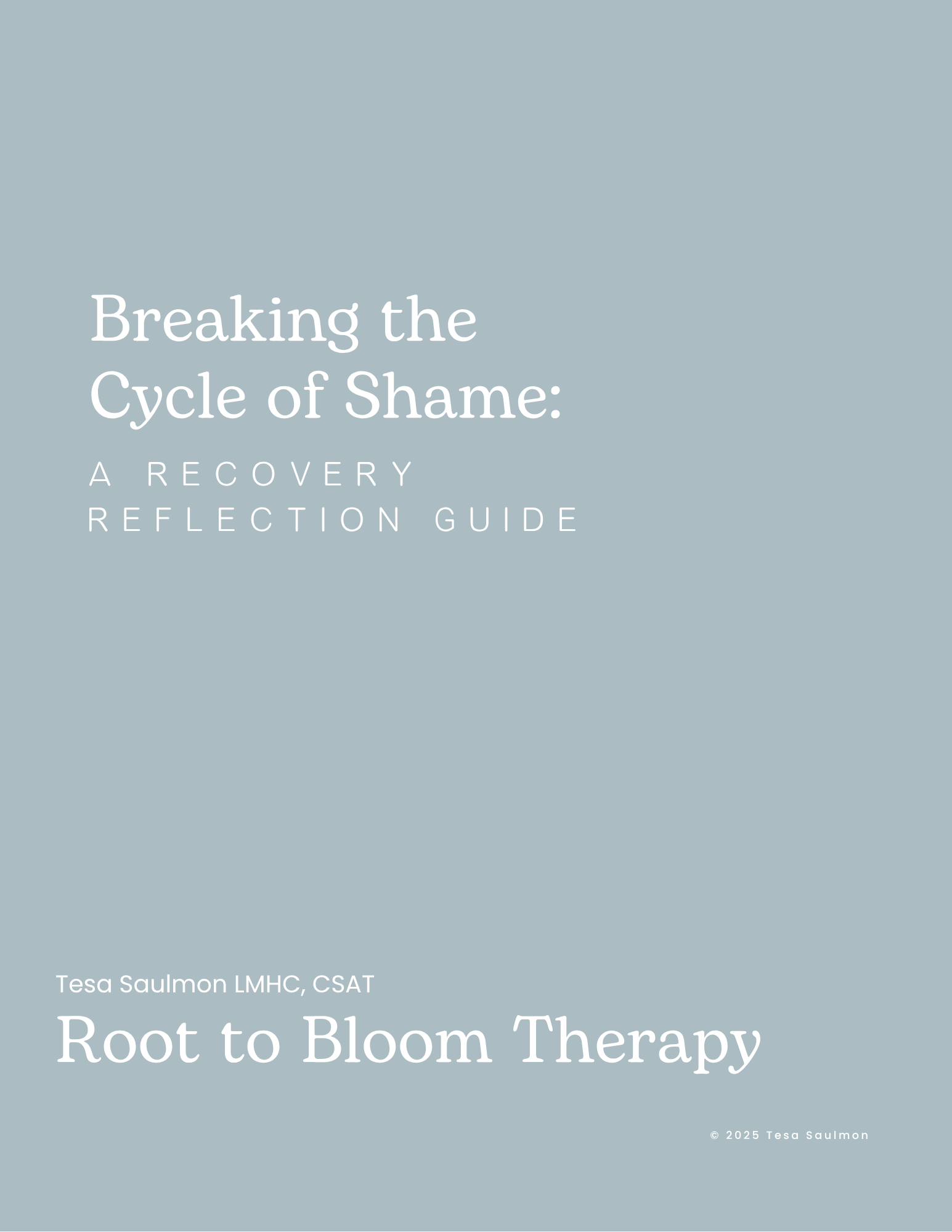 Breaking the Cycle of Shame – Recovery Reflection Guide | Root to Bloom Therapy