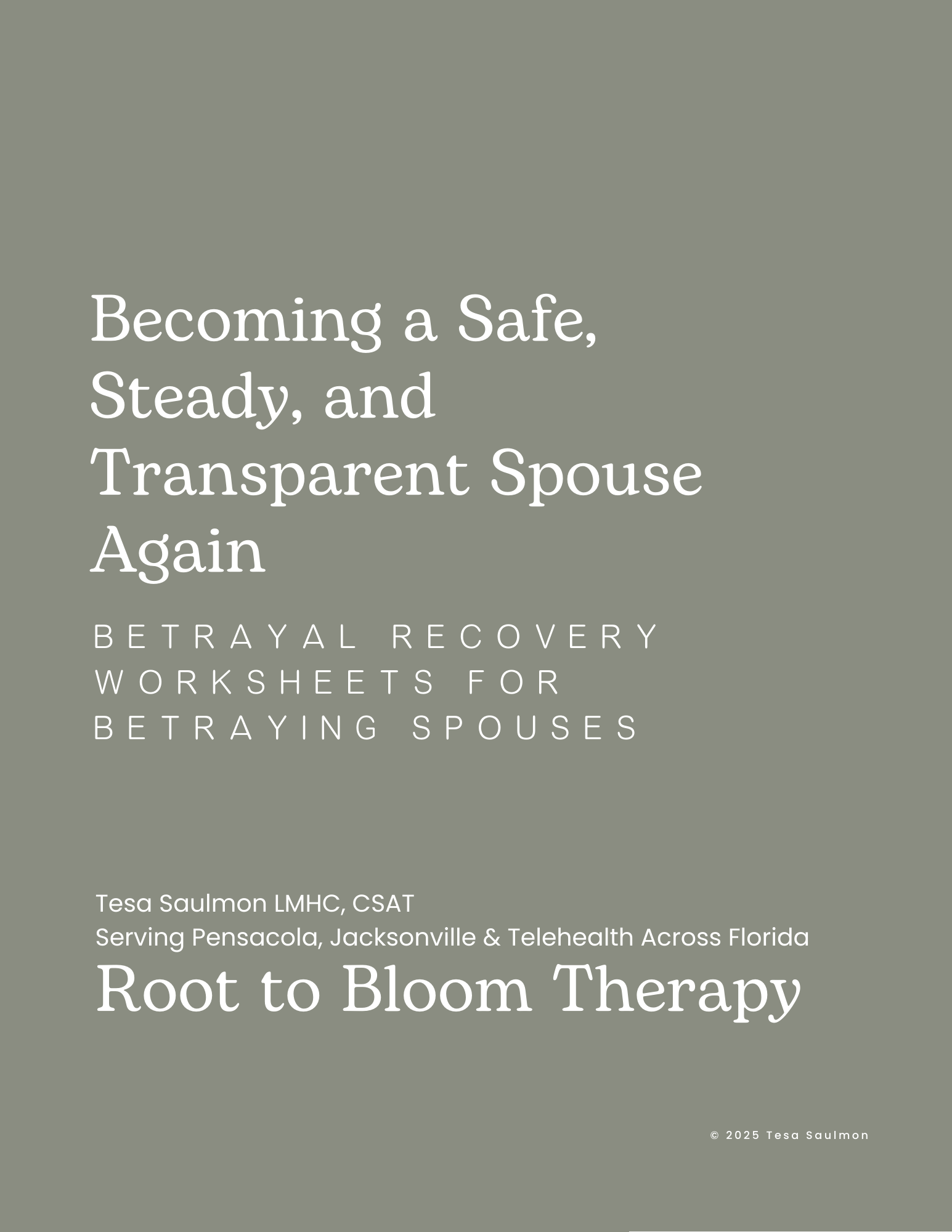 Becoming a Safe, Steady, and Transparent Spouse Again | Betrayal Recovery Workbook for Betraying Partners