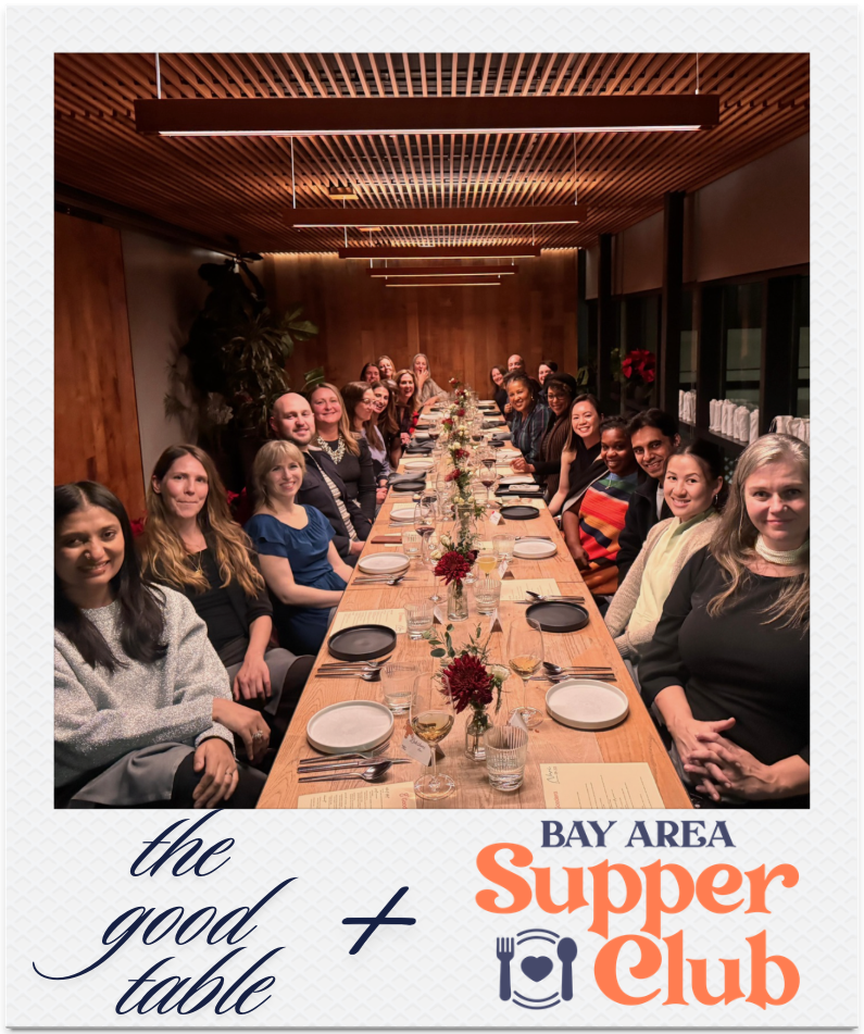 The Good Table + Supper Club