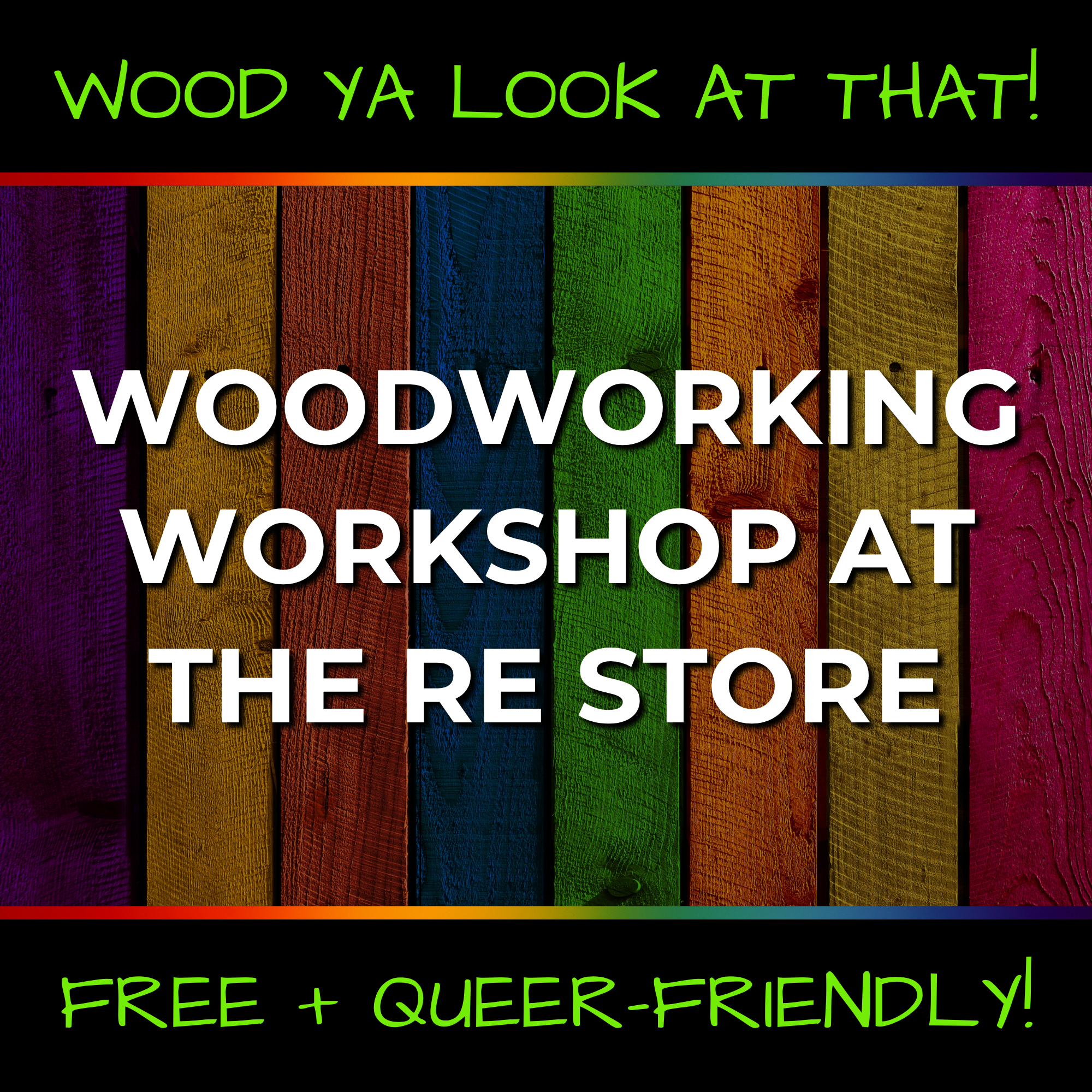 COMMUNITY EVENT: Woodworking Workshop