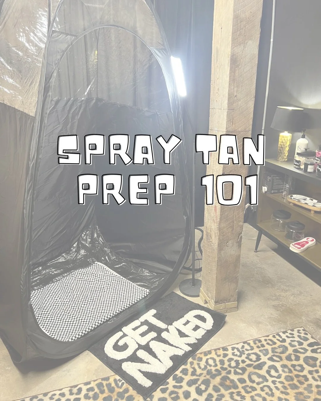SPRAY TAN PREP 101💫🐆