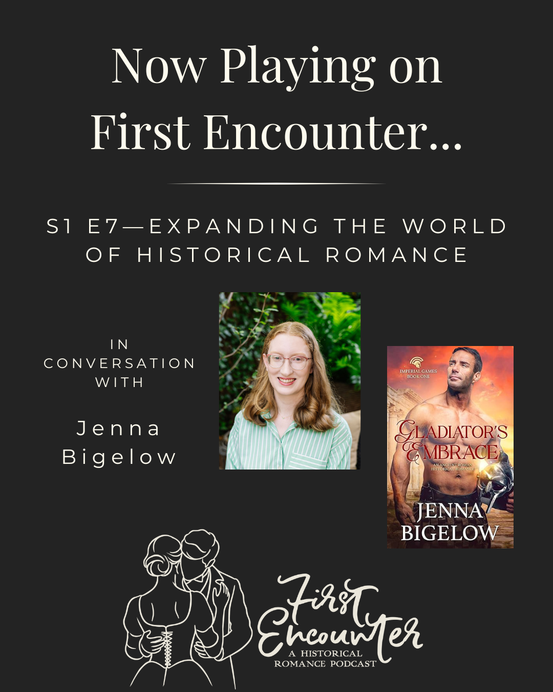 S1 E7—Expanding the World of Historical Romance with Jenna Bigelow