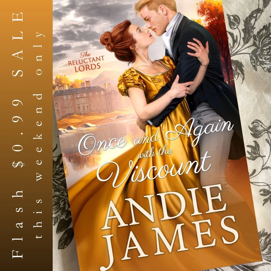 FLASH SALE!!! For this weekend only, you can grab the ebook for Once and Again with the Viscount for only $0.99!

You can grab your copy now on Amazon, also available to read in KU

This is my angsty, second opportunity romance that explores multi fa