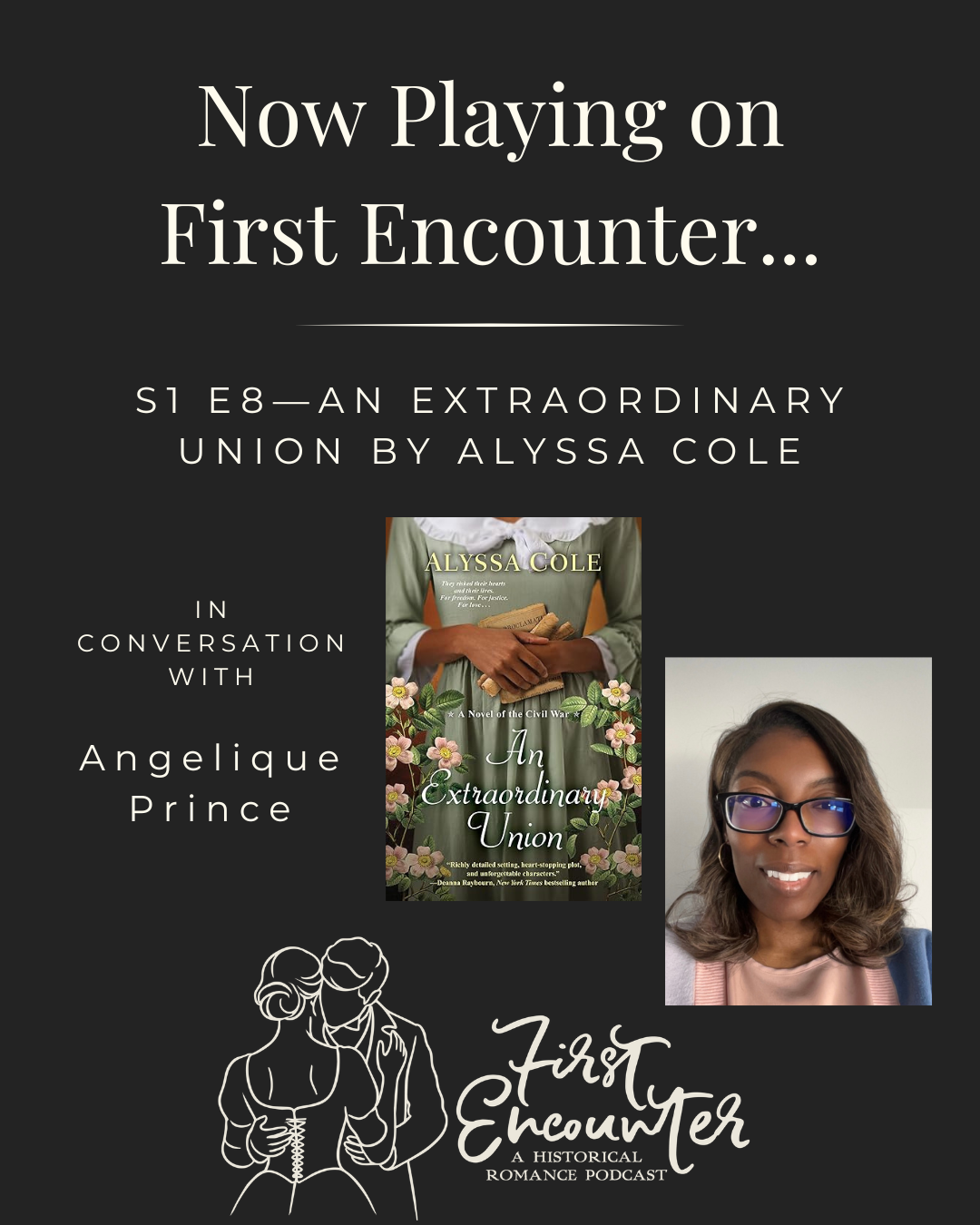 S1 E8—An Extraordinary Union by Alyssa Cole with Angelique Prince