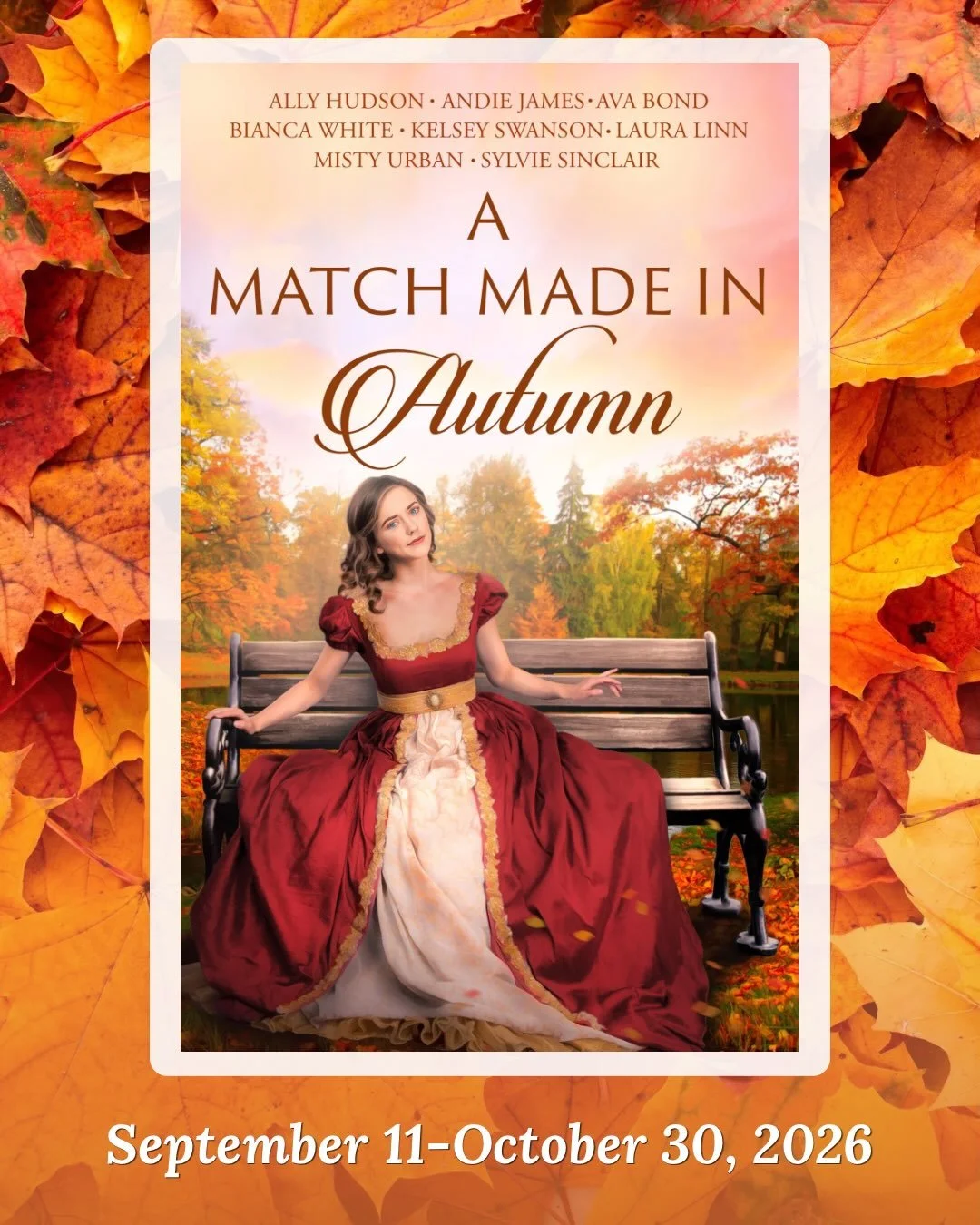 A MATCH MADE IN AUTUMN is a new series of novellas all about new chances at love, coming this Fall from some of your favorite historical romance authors, including:

@allyhudson_author 
@andiejamesauthor 
@ava_bondauthor 
@bianca_white_writes 
@autho
