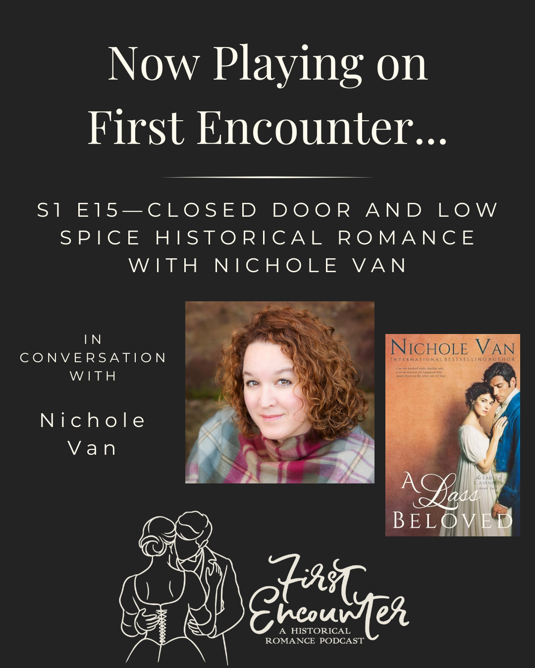S1 E15—Closed Door and Low Spice Historical Romance with Nichole Van