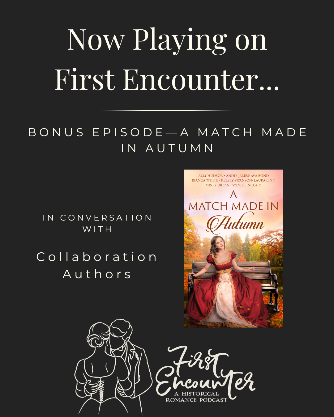 Bonus Episode—A Match Made in Autumn