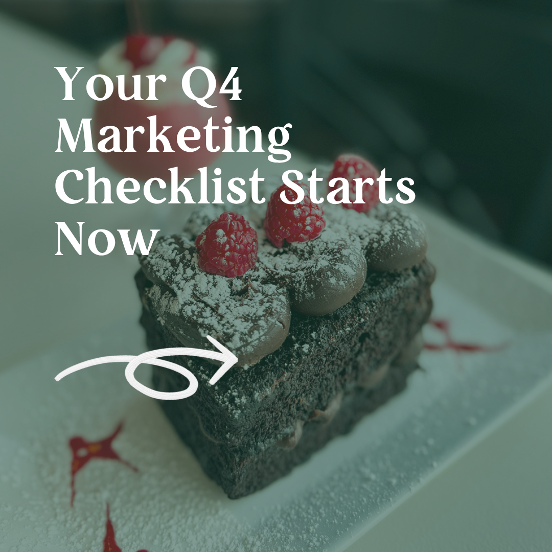 Your Q4 Marketing Checklist Starts Now: Here's Why August Matters