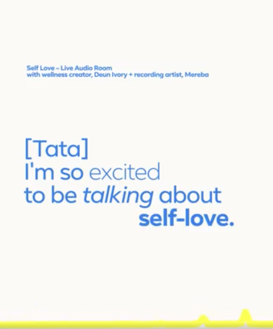 Self-Love Audio Room with Mereba and Deun Ivory