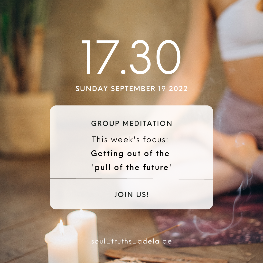 This week’s focus: Getting out of the ‘pull of the future’