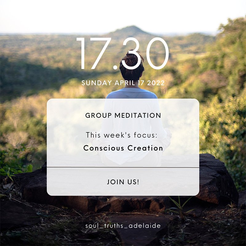 This week’s focus: Conscious Creation