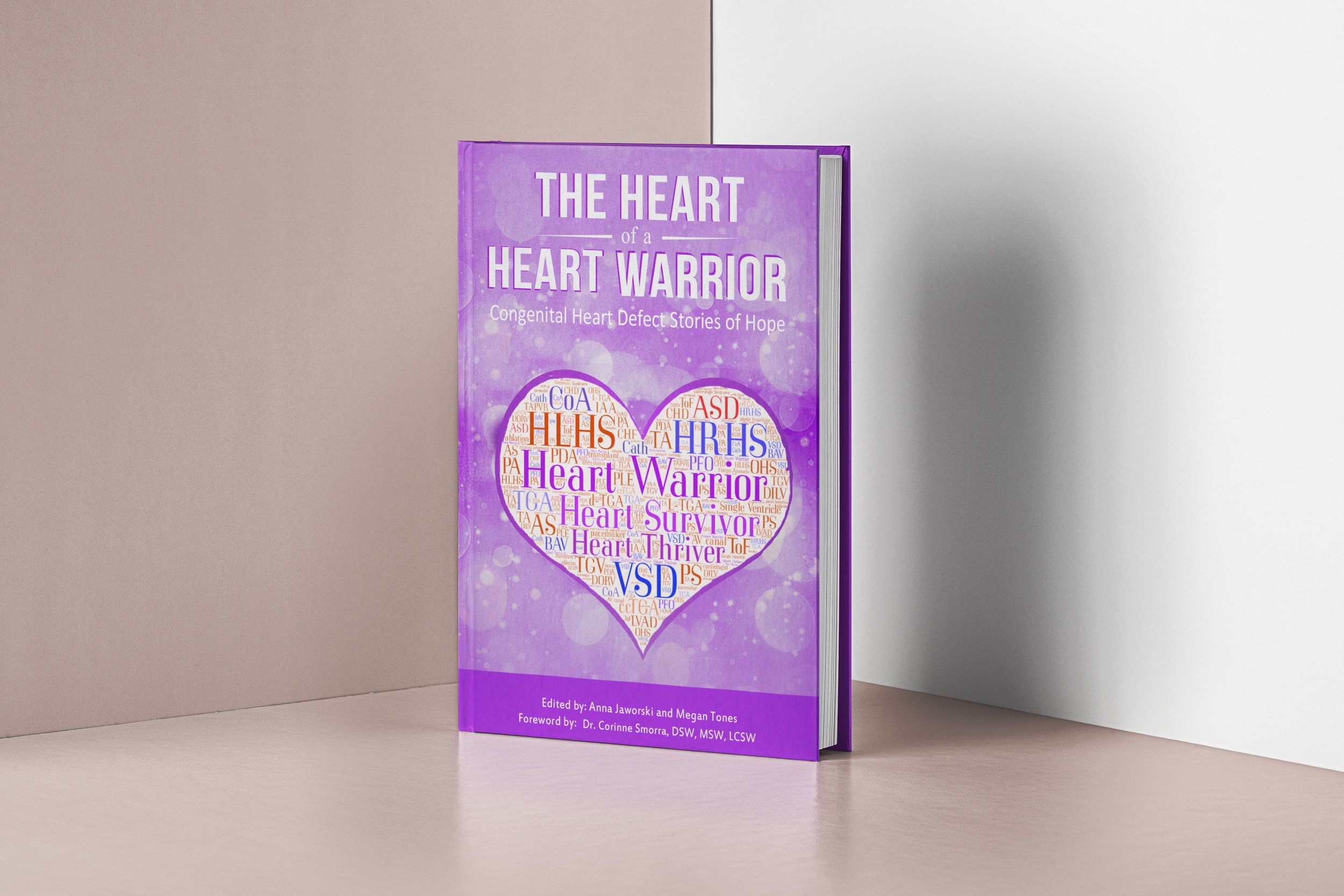 The Heart of a Heart Warrior