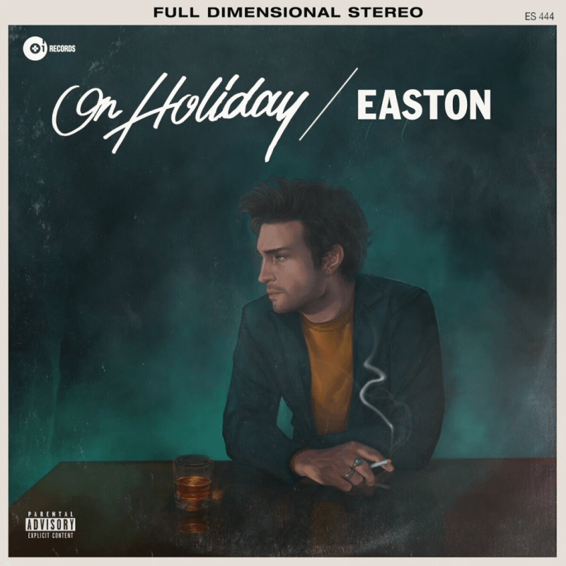 Album cover featuring a man with dark hair sitting at a table with a drink and cigarette, titled 'On Holiday' by Easton.
