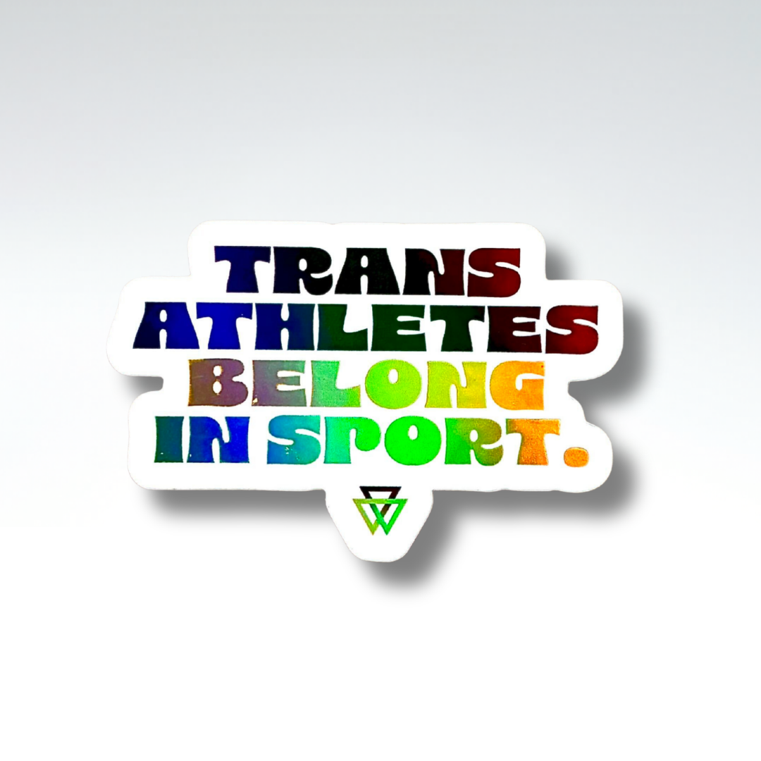 "Trans Athletes Belong in Sport" Sticker