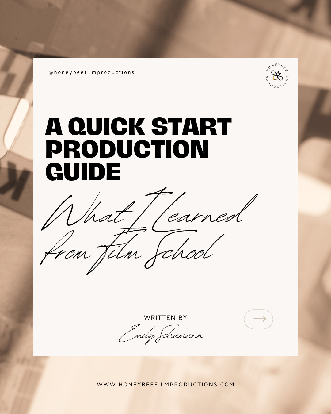A Quickstart Guide to Film Production: What I Learned from Film School