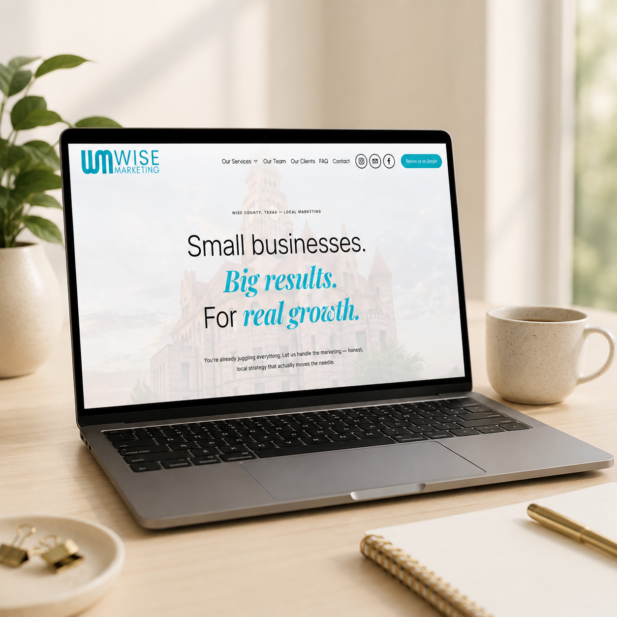 Wise Marketing, "Small businesses. Big results. For real growth."