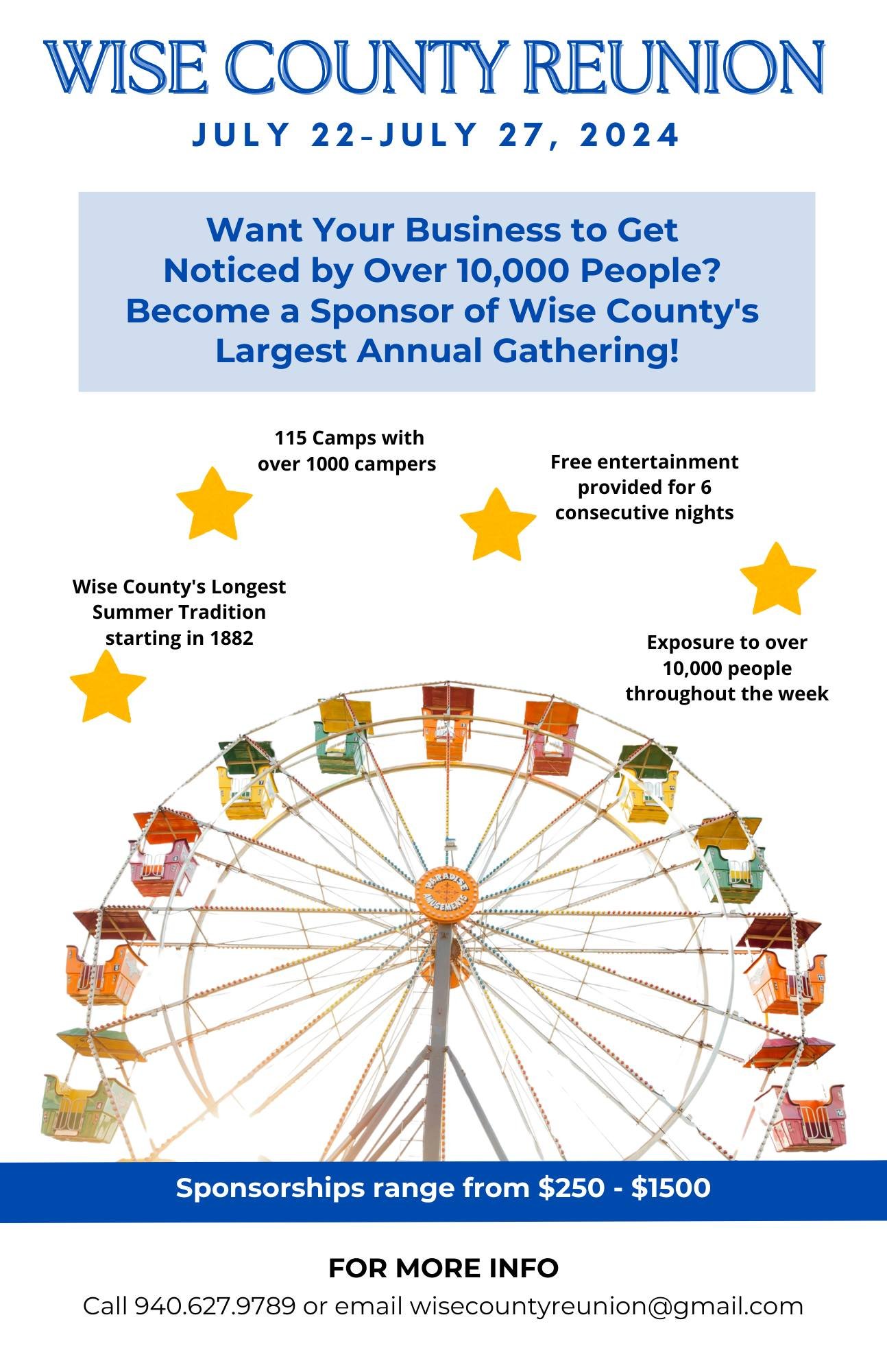 Flyer for Wise County Reunion from July 22-27, 2024, promoting sponsorship opportunities. Features details like 115 camps, free entertainment for six nights, exposure to over 10,000 people, and a ferris wheel image. Sponsorships range from $250 to $1