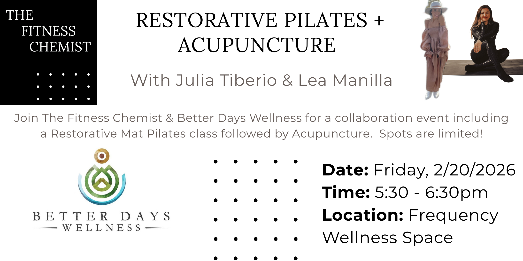 Fitness Chemist x Better Days Wellness: Restorative Pilates + Acupuncture w/Julia Tiberio