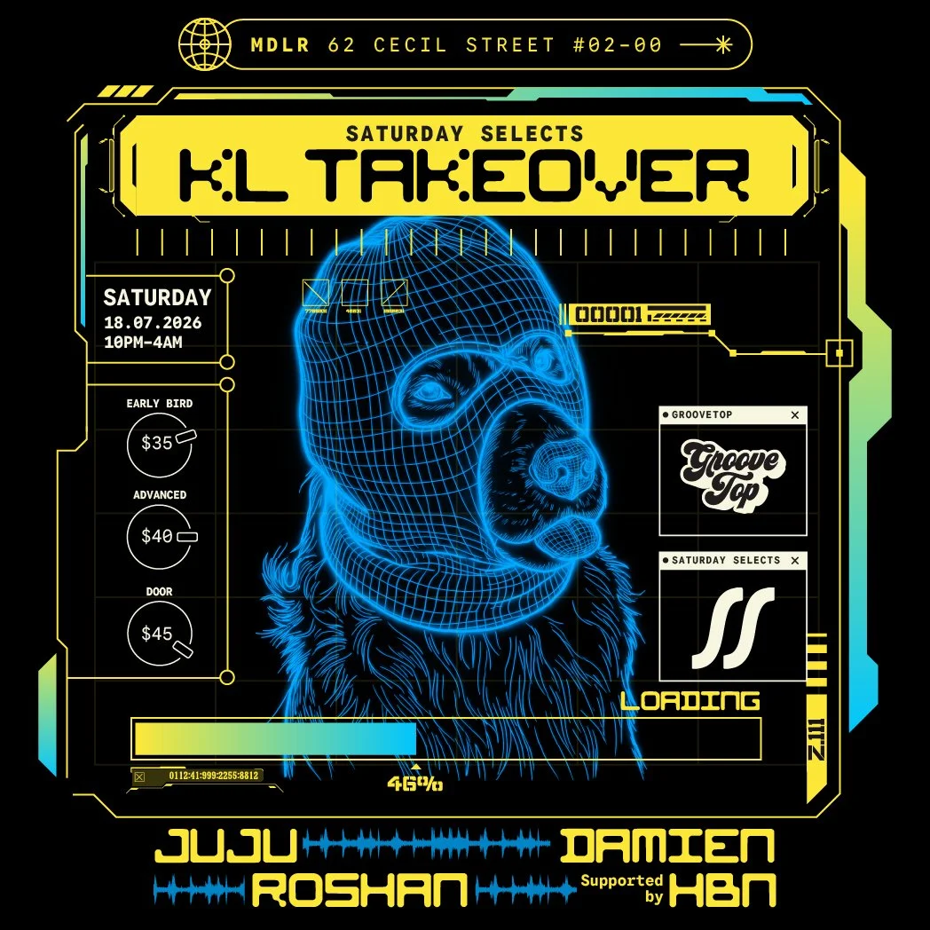 GrooveTop presents Saturday Selects: KL Takeover
