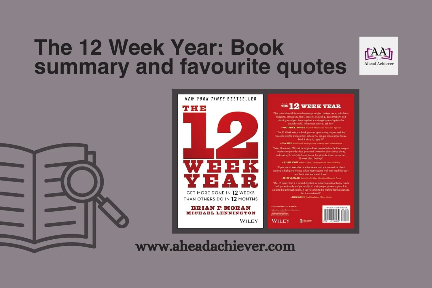 The 12 Week Year: Book summary and favourite quotes