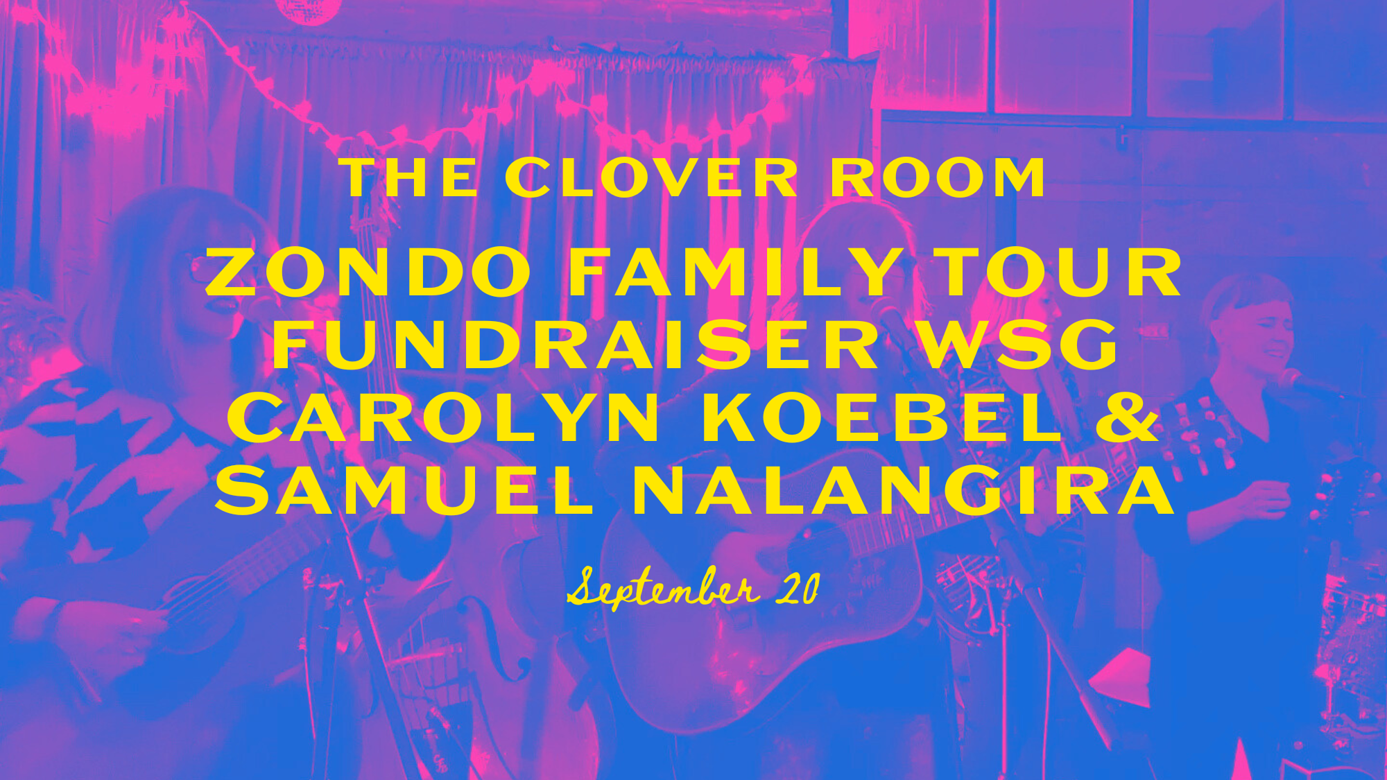 Zondo Family Tour Fundraiser WSG Carolyn Koebel & Samuel Nalangira at The Clover Room