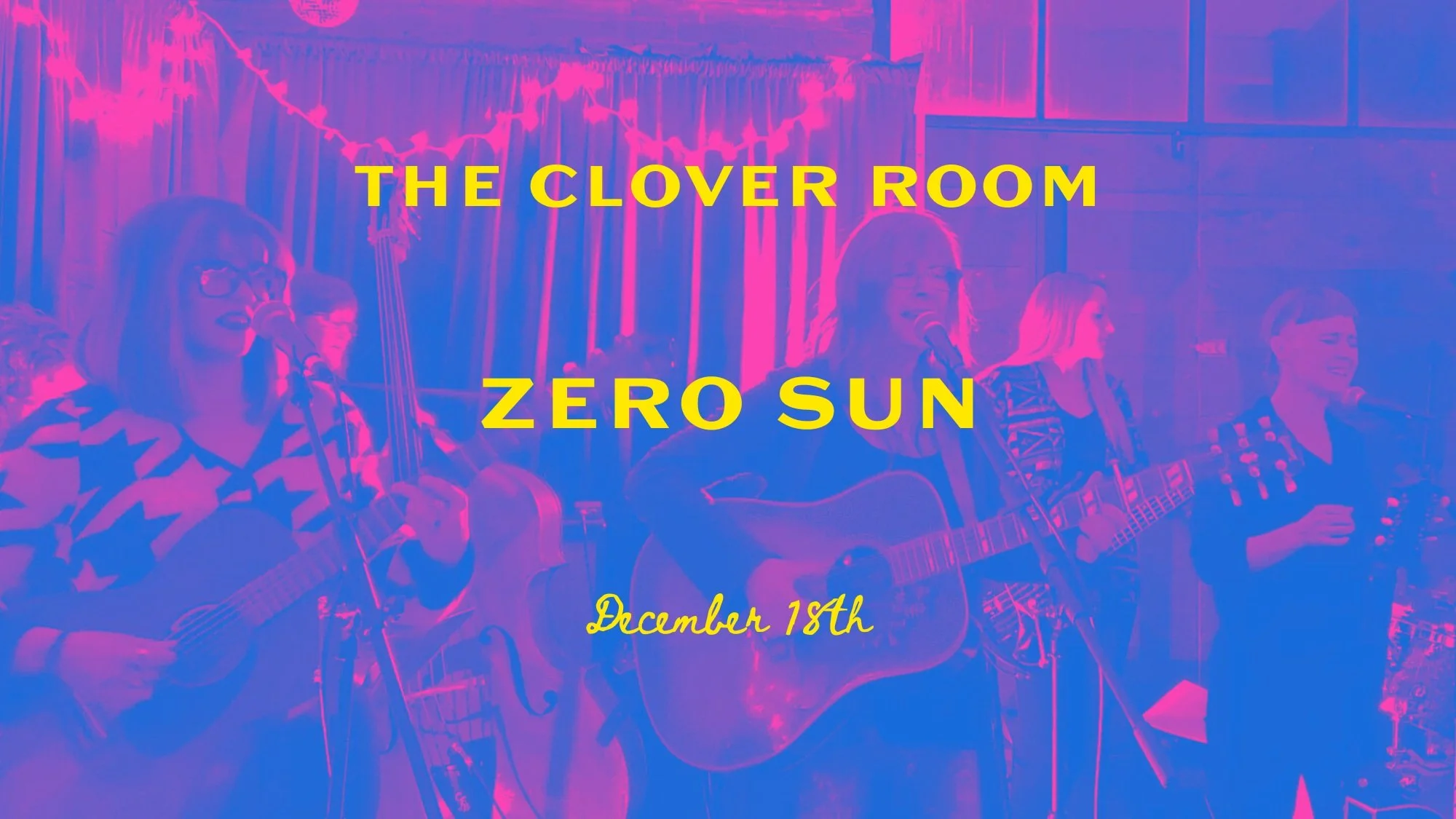 Zero Sun at The Clover room