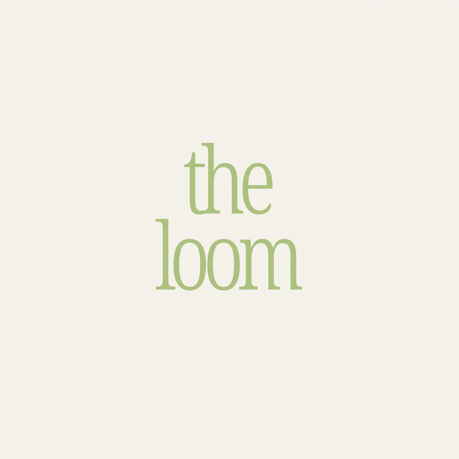 The  Loom