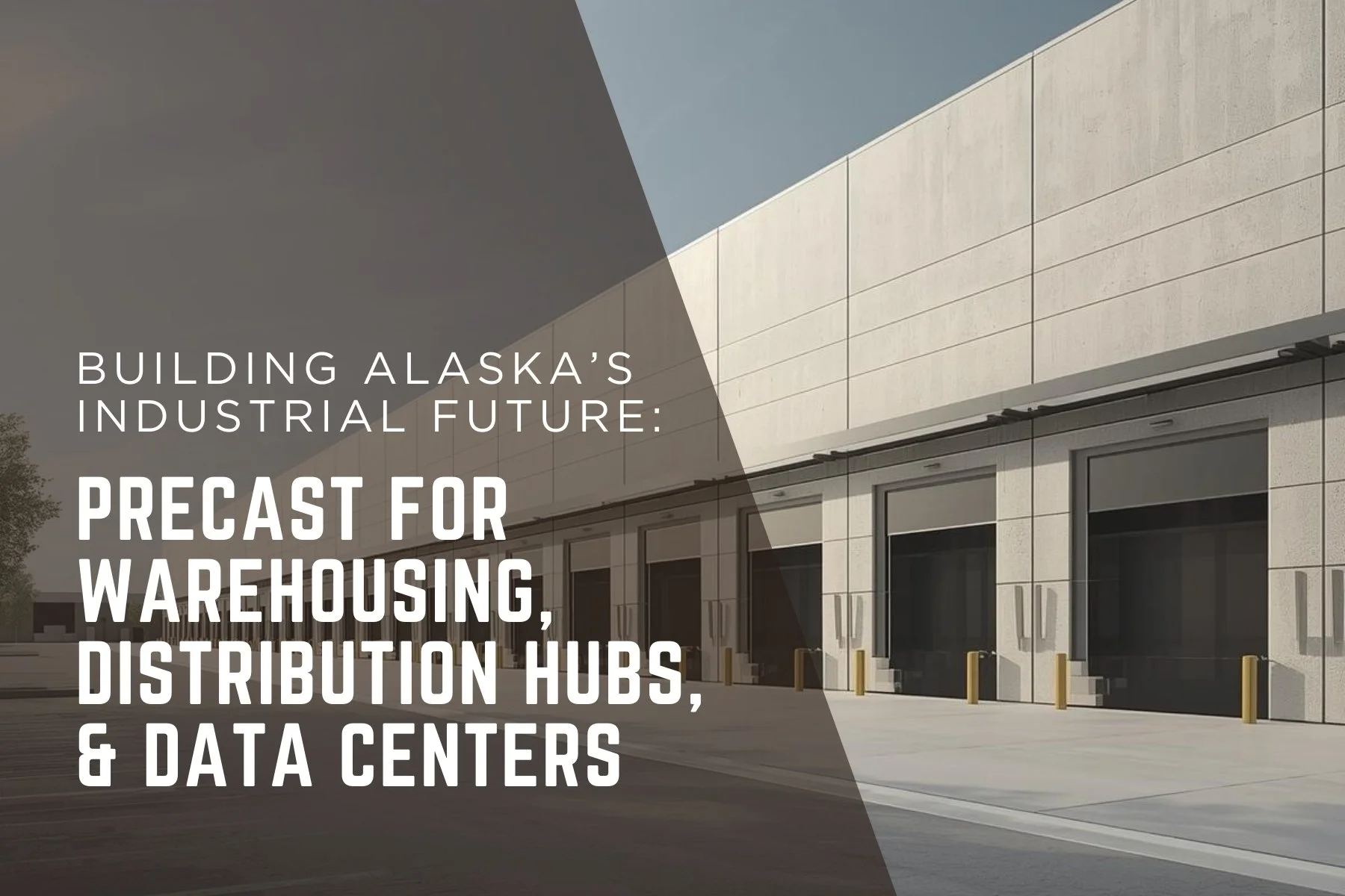 Building Alaska’s Industrial Future