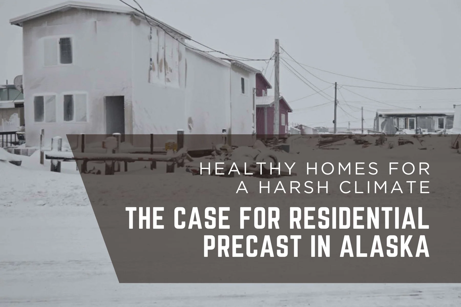 How Precast Creates Healthy Homes That Change Lives