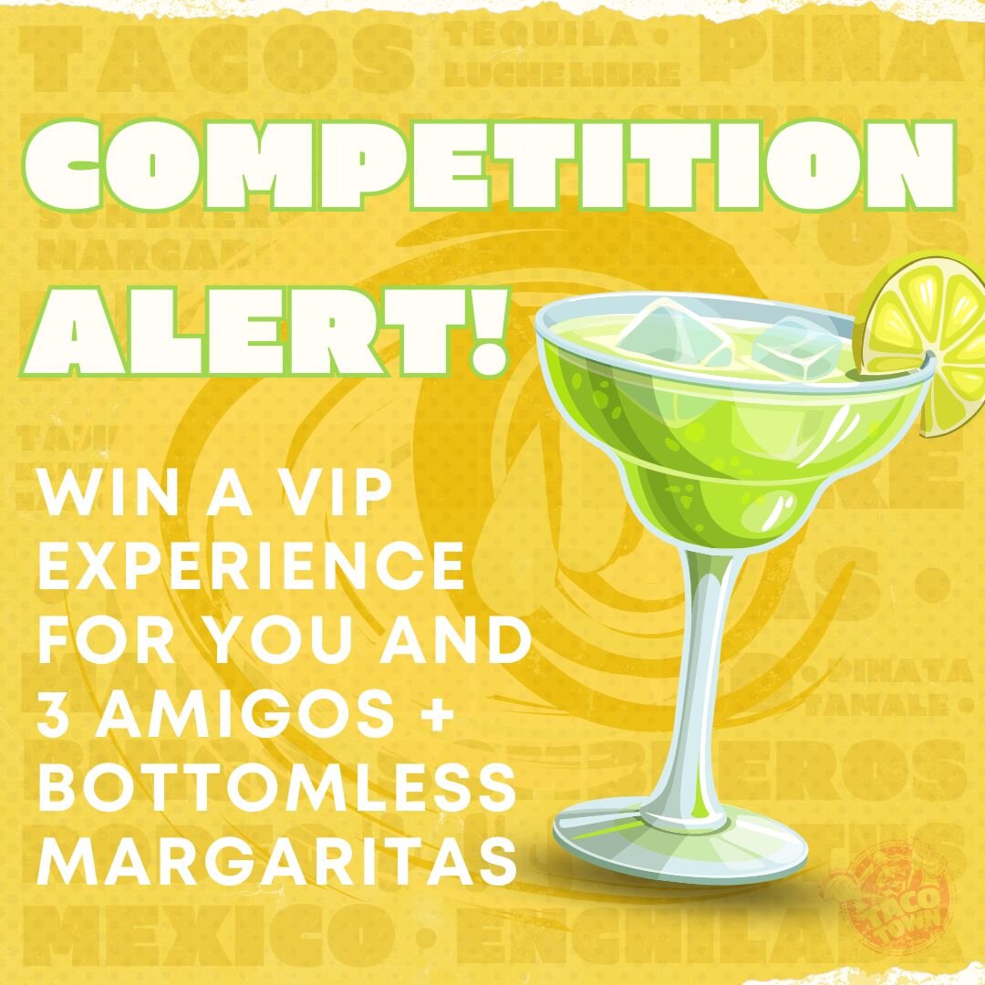COMPETITION REMINDER!! 🌮

That&rsquo;s right, we are holding a competition to give away a VIP experience for you and 3 of your best amigos - including bottomless margaritas! 🍹🎉

Enter the competition in these steps ⬇️

1️⃣ Find &amp; Like our Pinn