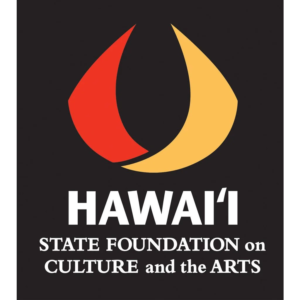 Hawai'i State Foundation on Culture and the Arts
The mission of the Hawai‘i State Foundation on Culture and the Arts (SFCA) is to promote, perpetuate, and preserve culture and the arts in Hawai‘i. SFCA funding is provided by the State of Hawai‘i and 