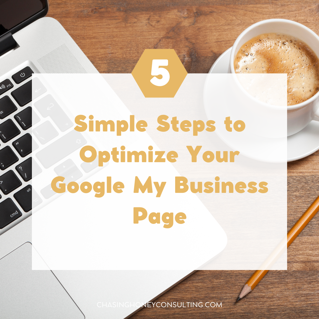 5 Simple Steps to Optimize Your Google My Business Page